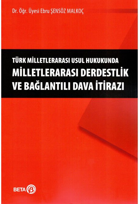 Milletlerarası Derdestlik ve Bağlantılı Dava İtirazı