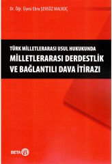Milletlerarası Derdestlik ve Bağlantılı Dava İtirazı