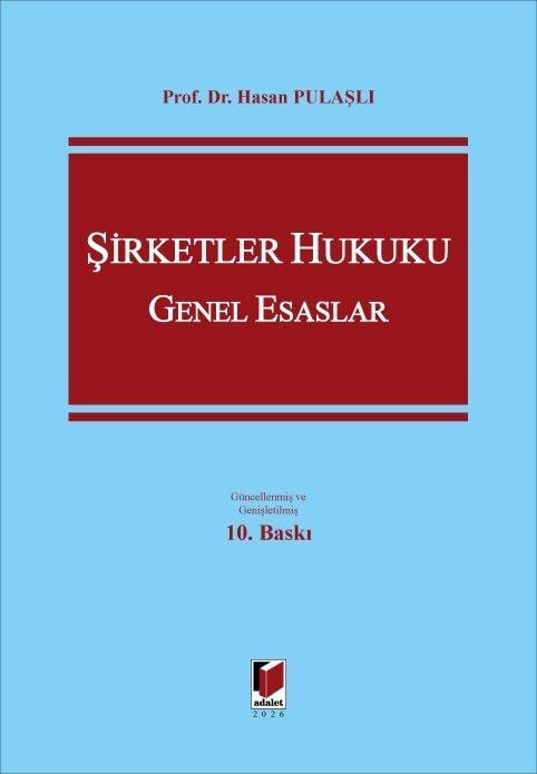 Şirketler Hukuku Genel Esaslar