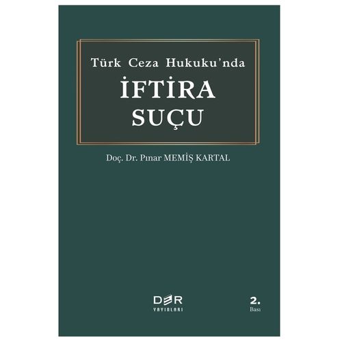 Türk Ceza Hukuku'nda İftira Suçu