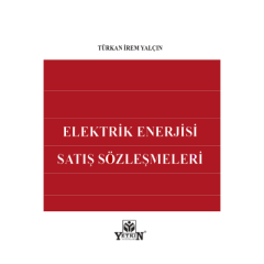 Elektrik Enerjisi Satış Sözleşmeleri