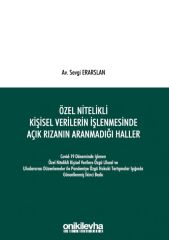 Özel Nitelikli Kişisel Verilerin İşlenmesinde Açık Rızanın Aranmadığı Haller