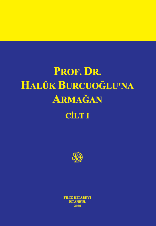 PROF. DR. Halûk BURCUOĞLU'na Armağan
