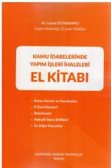 KAMU İDARELERİNDE YAPIM İŞLERİ İHALELERİ EL KİTABI(CEMAL ÖZYARDIMCI) YENİ