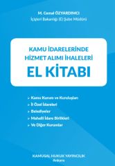 KAMU İDARELERİNDE HİZMET ALIMI İHALELERİ EL KİTABI(CEMAL ÖZYARDIMCI) YENİ