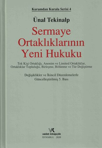 Sermaye Ortaklıklarının Yeni Hukuku