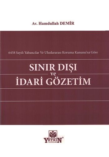 Sınır Dışı Ve İdari Gözetim