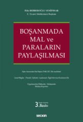 Boşanmada Mal ve Paraların Paylaşılması
