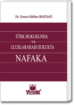 Türk Hukukunda ve Uluslararası Hukukta Nafaka