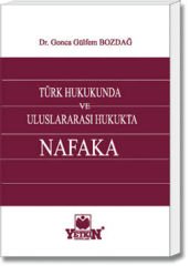 Türk Hukukunda ve Uluslararası Hukukta Nafaka