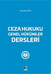 Ceza Hukuku Genel Hükümler Dersleri