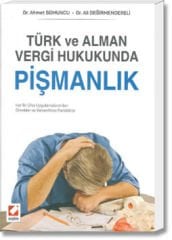 Türk ve Alman Vergi Hukukunda Pişmanlık