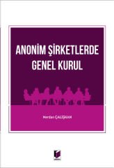 Anonim Şirketlerde Genel Kurul