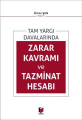 Zarar Kavramı ve Tazminat Hesabı