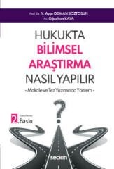 Hukukta Bilimsel Araştırma Nasıl Yapılır?