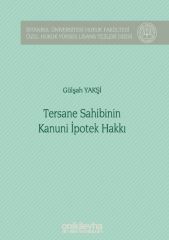Tersane Sahibinin Kanuni İpotek Hakkı