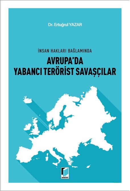 Avrupa'da Yabancı Terörist Savaşçılar