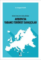 Avrupa'da Yabancı Terörist Savaşçılar