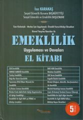 Emeklilik Uygulaması ve Davaları El Kitabı