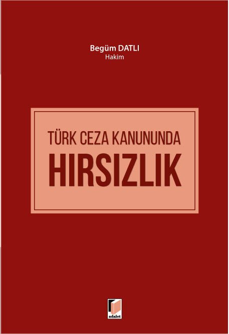 Türk Ceza Kanununda Hırsızlık