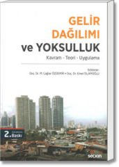 Gelir Dağılımı ve Yoksulluk (Kavram - Teori - Uygulama)