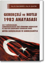 Gerekçeli ve Notlu 1982 Anayasası