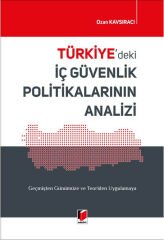 Türkiye'deki İç Güvenlik Politikalarının Analizi