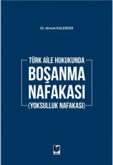 Boşanma Nafakası (Yoksulluk Nafakası)