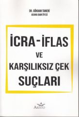 İcra - İflas ve Karşılıksız Çek Suçları