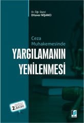 Ceza Muhakemesinde Yargılamanın Yenilenmesi
