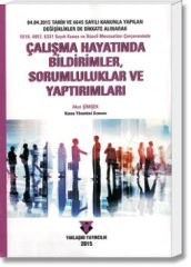 Çalışma Hayatında Bildirimler, Sorumluluklar ve Yaptırımları