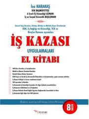İş Kazası Uygulamaları El Kitabı