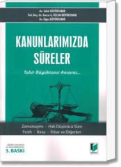Kanunlarımızda Süreler