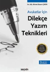 Avukatlar İçin Dilekçe Yazım Teknikleri