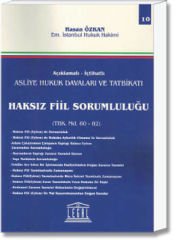Haksız Fiil Sorumluluğu(TBK. Md. 60-82)