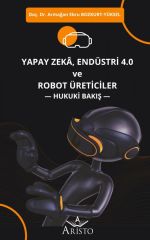 Yapay Zeka Endüstri 4.0 ve Robot Üreticiler