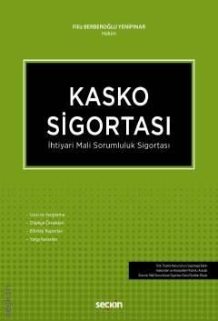 Kasko Sigortası İhtiyari Mali Sorumluluk Sigortası