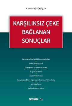 Karşılıksız Çeke Bağlanan Sonuçlar