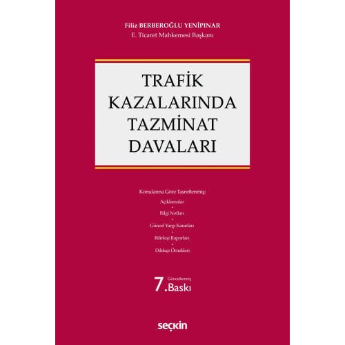 Trafik Kazalarında Tazminat Davaları