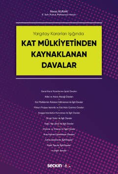 Kat Mülkiyetinden Kaynaklanan Davalar