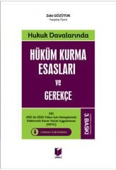 Hukuk Davalarında Hüküm Kurma Esasları ve Gerekçe