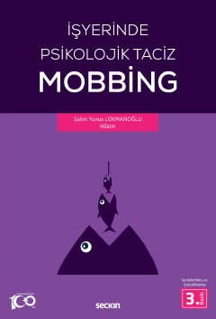 İşyerinde Psikolojik Taciz – Mobbing