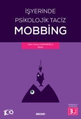 İşyerinde Psikolojik Taciz – Mobbing