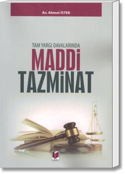 Tam Yargı Davalarında Maddi Tazminat