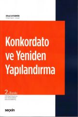 Konkordato ve Yeniden Yapılandırma