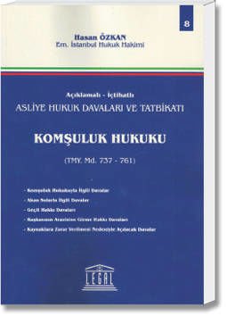 Komşuluk Hukuku(TMY. Md.737-761)