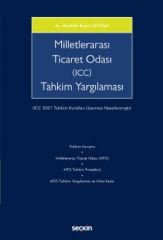 Milletlerarası Ticaret Odası (ICC) Tahkim Yargılaması