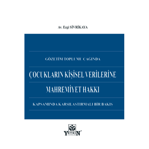 Çocukların Kişisel Verilerine Mahremiyet Hakkı