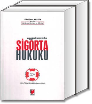Uygulamada Sigorta Hukuku
