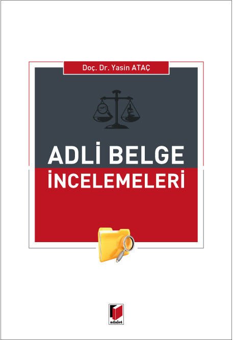 Adli Belge İncelemeleri